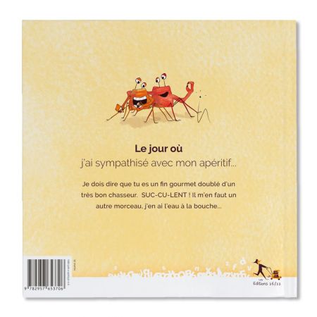 Livre pour enfant " Le jour où j'ai sympathisé avec mon apéritif "