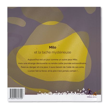 Livre pour enfant " Milo et la tâche mystérieuse "