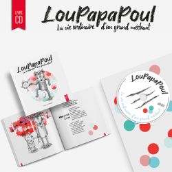 Conte pour enfant et chansons "Loupapapoul" en Livre CD