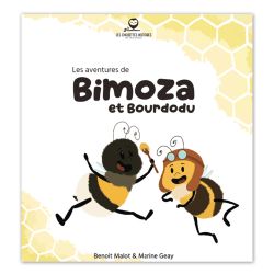 Livre pour enfant " Les aventures de Bimoza et Bourdodu "